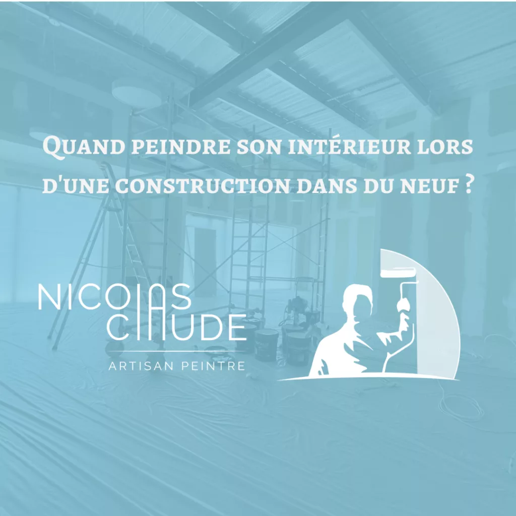 peinture maison neuve chantier